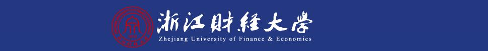Zhejiang Unviersity of Finance& Economics